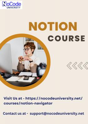 Notion Mastery Unleashed: No Code University's Dynamic Notion Course