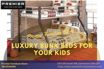 Buy The Luxury Bunk Beds For Your Children In Canada With Affordable Price | Premier Furniture Store - Calgary Furniture