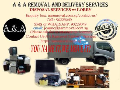 AA Removal Delivery Offer Disposal Services w/Lorry and Driver. - Singapore Region Other