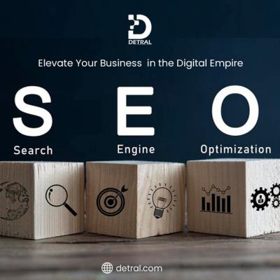 Elevate Your Business with Detral's Top-Notch SEO Solutions