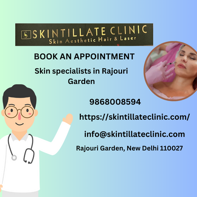 Skin specialists in Rajouri Garden | Skintillate Clinic
