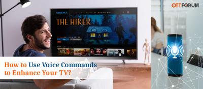 Use Voice Commands to Enhance Your TV