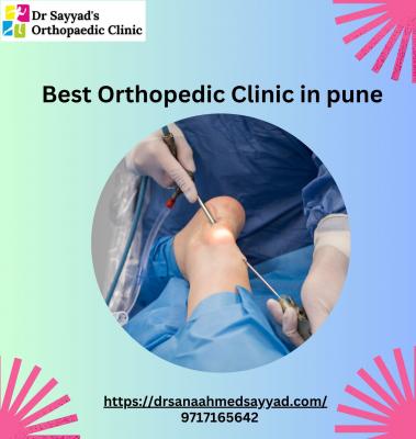 Best Orthopedic Clinic in pune | Dr Sayyad’s Orthopadic Clinic