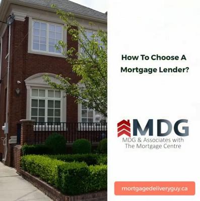 How To Choose A Mortgage Lender - Mortgage Delivery Guy - Mississauga Professional Services