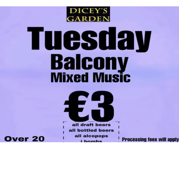 Book Tuesday Diceys -12 of Dec in Eticks - Dublin Tickets