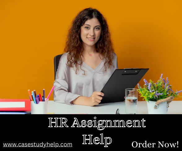 Human Recourse Assignment Help by Assignment Writing Experts