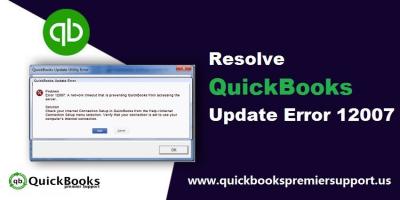 HOW TO ELIMINATE QUICKBOOKS ERROR 12007 - Washington Other