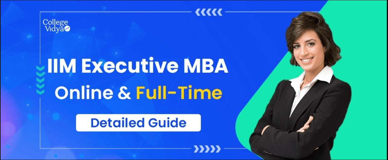 Best IIM Executive MBA Programs