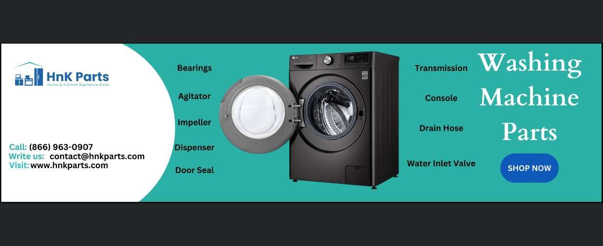 Washing Machine Parts & Accessories - HnKParts