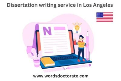 dissertation writing service in Los Angeles - Los Angeles Other