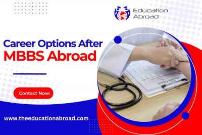 Career Options After MBBS Abroad  - Delhi Other