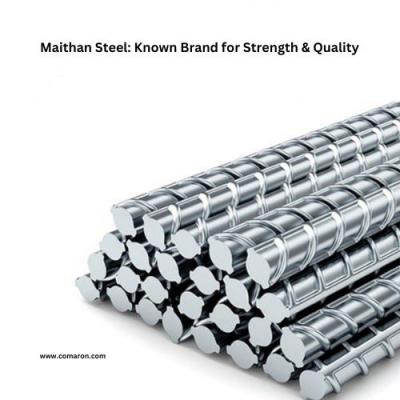 Maithan Steel: Known Brand for Strength & Quality - Gurgaon Construction, labour