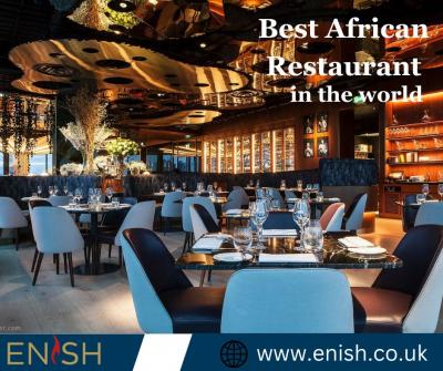 Best African restaurant in the world - London Recipes & Cooking Tips