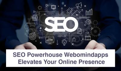 SEO Powerhouse: Webomindapps Elevates Your Online Presence - Bangalore Professional Services