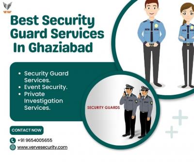 Find Reliable Best Security Guard Services In Ghaziabad?
