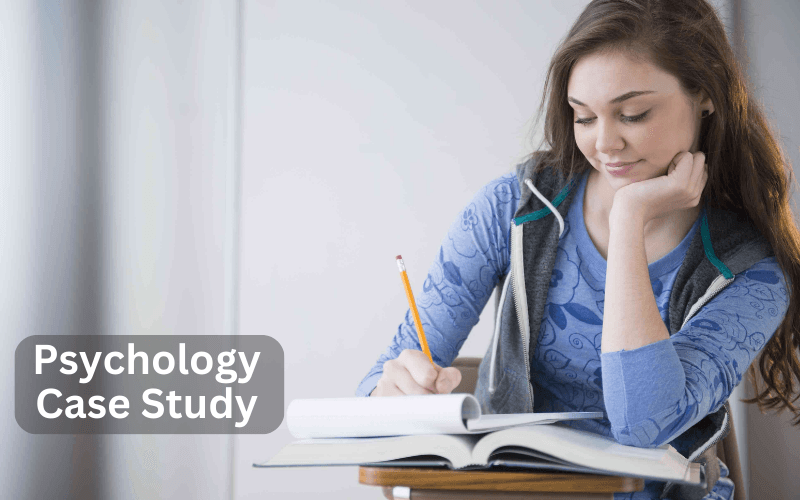 Step-By-step Guide on How to Write a Psychology Case Study