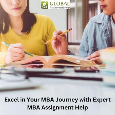 Excel in Your MBA Journey with Expert MBA Assignment Help