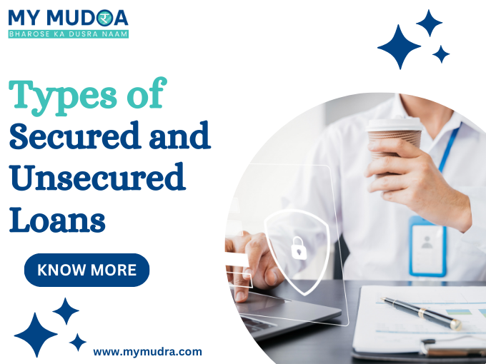 Types of Secured and Unsecured Loans - Delhi Loans