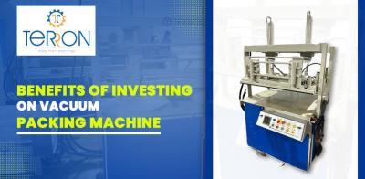 Benefits of Investing on Vacuum Packing Machine - Delhi Construction, labour