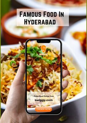 9 Famous Food In Hyderabad | In Every Foodie’s Checklist | Swiggy