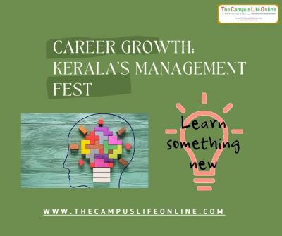 Career Growth: Kerala's Management Fest - Thiruvananthapuram Other