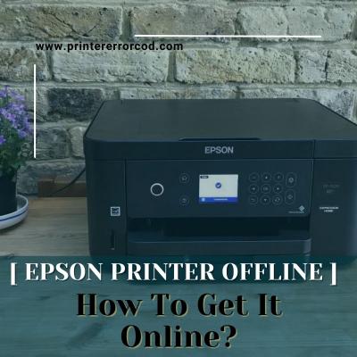 [ Epson Printer Offline ] How To Get It Online?
