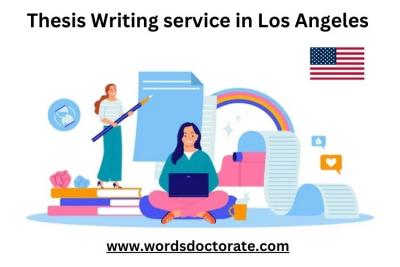 Thesis Writing Service in Los Angeles - Los Angeles Other