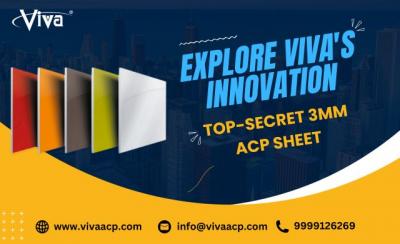 Explore Viva's Innovation - Top-Secret 3mm ACP Sheet - Kolkata Other