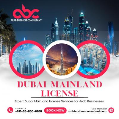 Expert Dubai Mainland License Services for Arab Businesses. - Abu Dhabi Computer