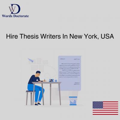 Hire Thesis Writers In New York, USA