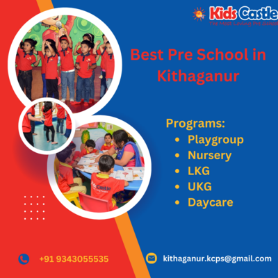 Best Pre School in  Kithaganur