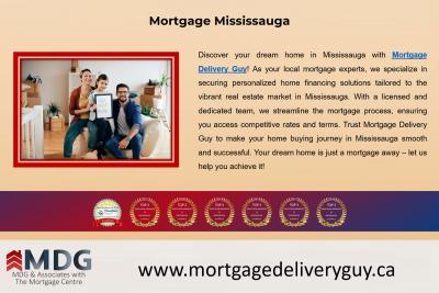 Mortgage Mississauga - Mortgage Delivery Guy - Mississauga Other