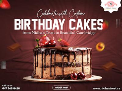 Celebrate with Custom Birthday Cakes in Cambridge | Nidha's Treat
