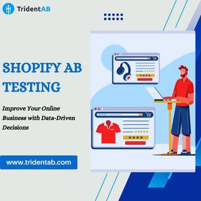 Shopify AB Testing: Improve Your Online Business with Data-Driven Decisions - Los Angeles Other