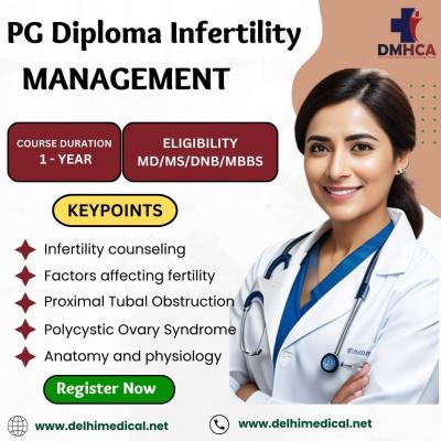 PG Diploma in Infertility Management  - Delhi Other