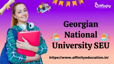 SEU: Igniting Minds, Shaping Futures at Georgian National University | Affinity Education  - Delhi Tutoring, Lessons