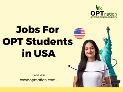 OPT Jobs | Jobs for OPT students in USA | OPTnation - New York Professional Services