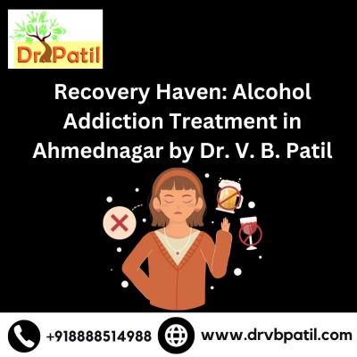 Recovery Haven: Alcohol Addiction Treatment in Ahmednagar by Dr. V. B. Patil - Other Health, Personal Trainer