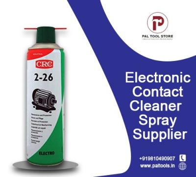 Choosing the Right Electronic Contact Cleaner Spray Supplier: A Comprehensive Guide