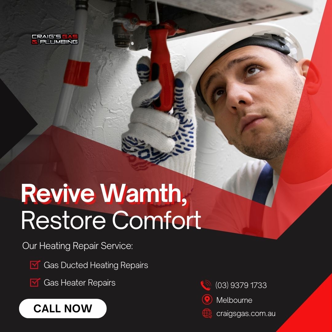 Restore Warmth of Your Home with Melbourne's Best Heating Repair Service