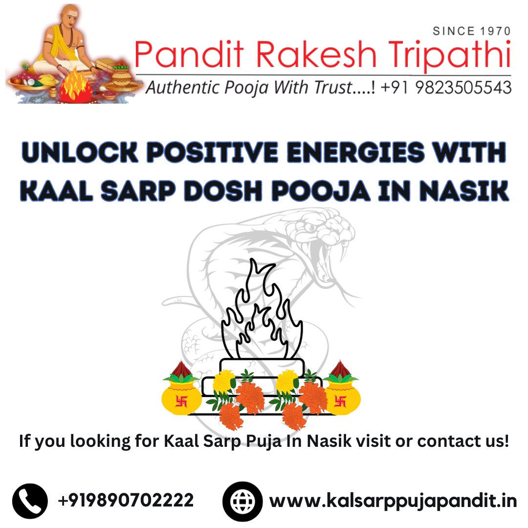 Unlock Positive Energies with Kaal Sarp Dosh Pooja in Nasik