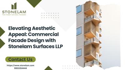 Commercial Facade Design with Stonelam Surfaces LLP