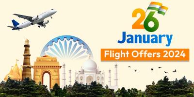 Don't Miss Out On Our Irresistible 26 January Flight Offers 2024