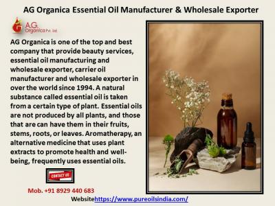 AG Organica Essential Oil Manufacturer & Wholesale Exporter