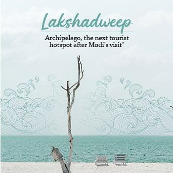 Lakshwadeep: An Idol Exotic Vacation Destination