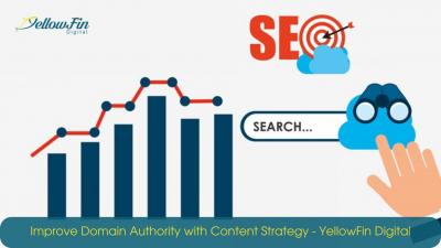 Improve Domain Authority with Content Strategy - YellowFin Digital