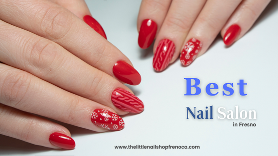 Best Nail Shop in Fresno, CA - Fresno Other