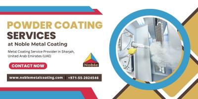 Get Powder Coating Services at Noble Metal Coating - Sharjah