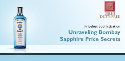 Priceless Sophistication: Unravelling Bombay Sapphire Price Secrets - Delhi Professional Services