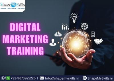 Best Digital Marketing Training in Noida at ShapeMySkills                                           
